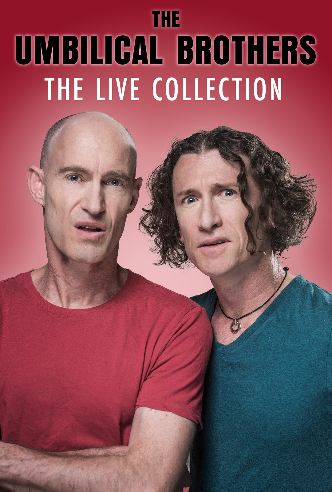 The Umbilical Brothers - The Live Collection VOD