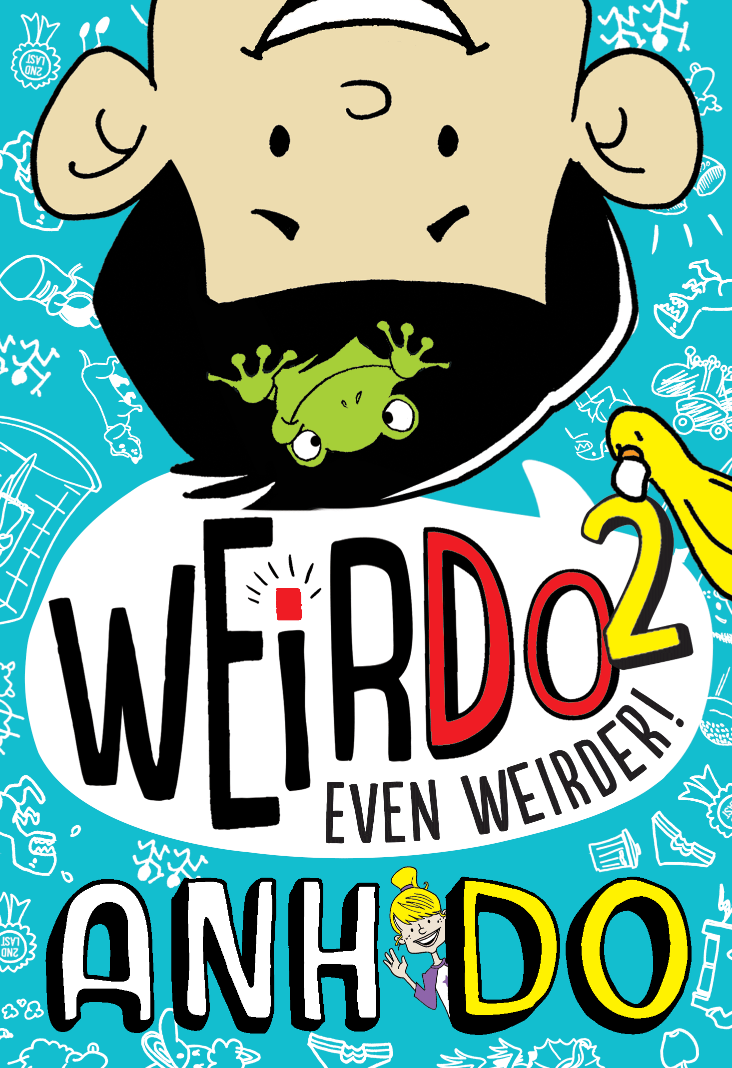 Anh Do - Weirdo 2 Book