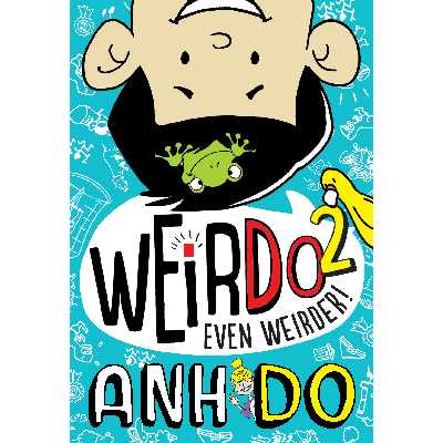Anh Do - Weirdo 2 Book